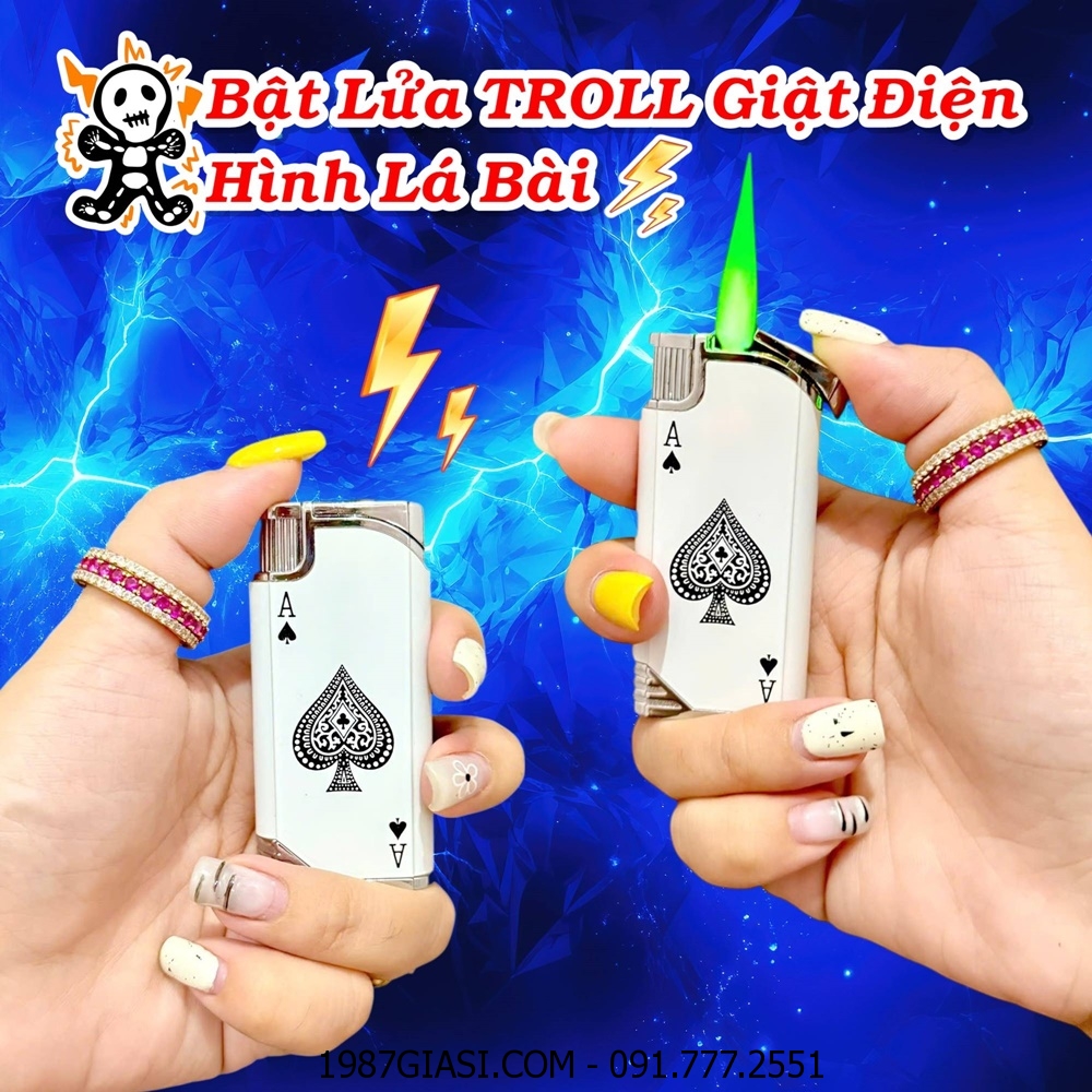 BẬT LỬA TROLL GIẬT ĐIỆN HÌNH LÁ BÀI (BẬT LỬA TROLL BẠN BÈ) - (XÀI GAS)